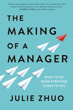 Book cover for "The Making of a Manager"